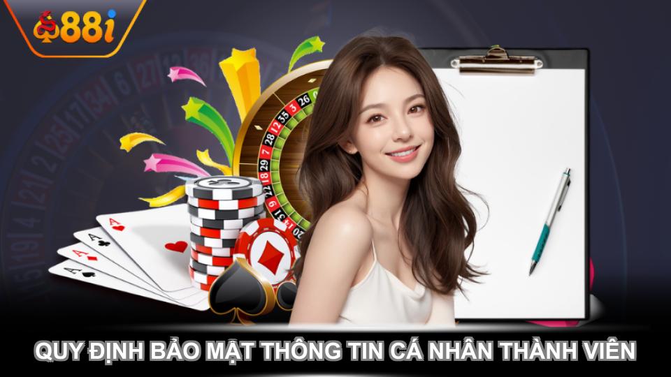Quy định bảo mật thông tin cá nhân thành viên